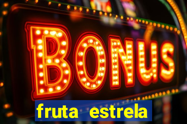 fruta estrela stardew valley id